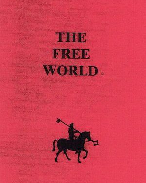 Free World Manifesto Part 1